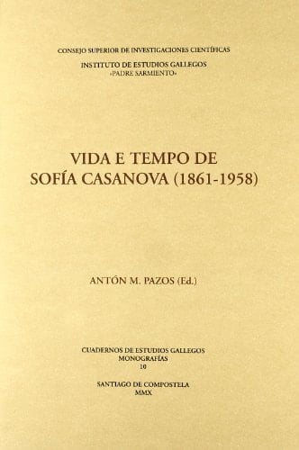 Vida e tempo de Sofía Casanova (1861-1958)