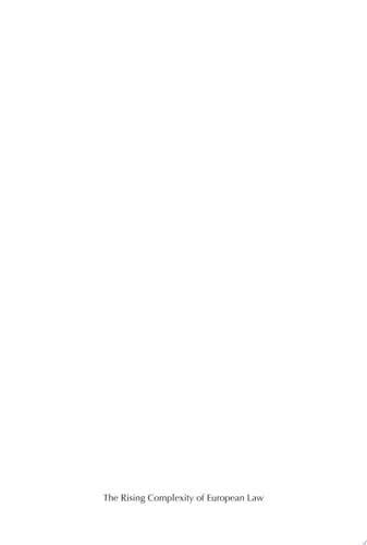 The Rising Complexity of European Law