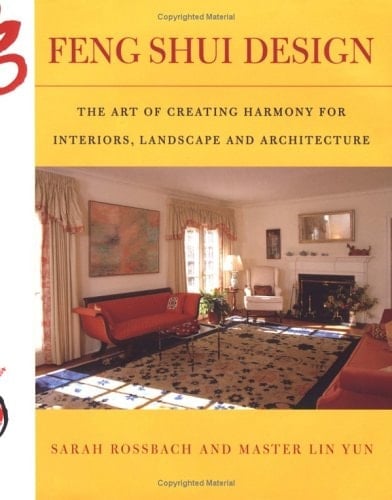 Feng Shui Design From History and Landscape to Modern Gardens & Interiors