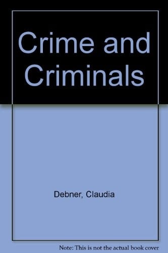 Crime and Criminals