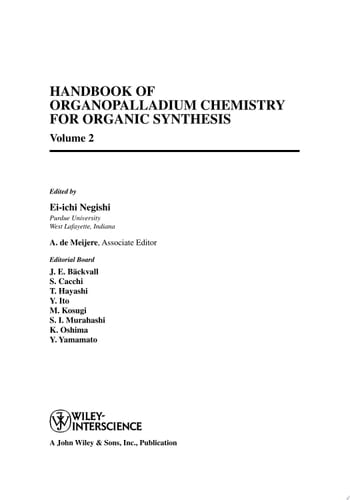 Handbook of Organopalladium Chemistry for Organic Synthesis
