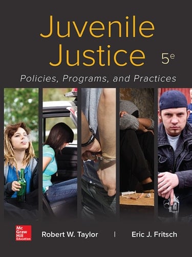 Juvenile Justice Policies, Programs, and Practices