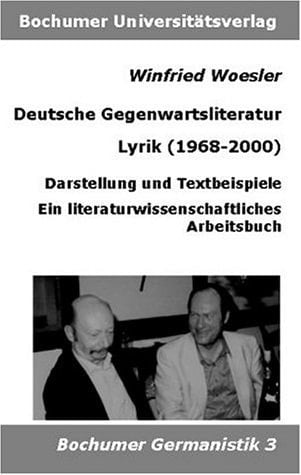 Deutsche Gegenwartsliteratur: Lyrik (1968-2000)