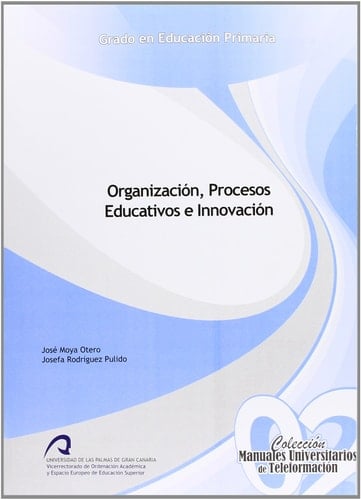 Organización, procesos educativos e innovación