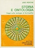 Storia e ontologia saggi sulla teologia di Bonhoeffer