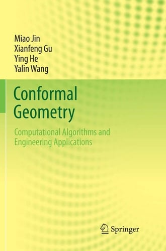 Conformal Geometry Computational Algorithms and Engineering Applications