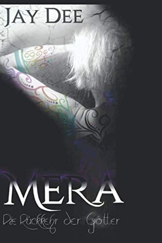 Mera: Die Rückkehr der Götter (German Edition)