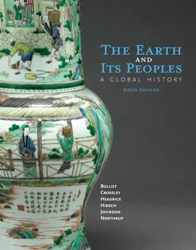 The Earth and Its Peoples: A Global History