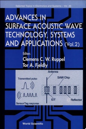 Advances In Surface Acoustic Wave Technology, Systems & Applications, Vol 2 Volume 2