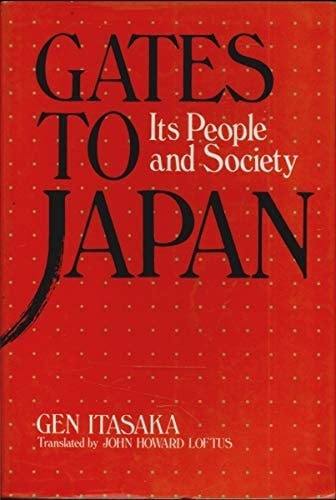 Gates to Japan Its People and Society