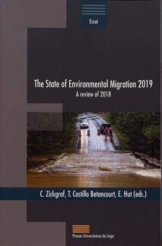 The State of Environmental Migration 2019 A review of 2018