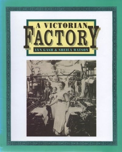 A Victorian Factory