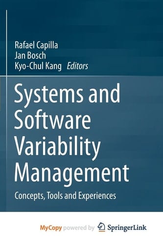 Systems and Software Variability Management Concepts, Tools and Experiences