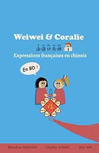 Expressions françaises en chinois: (French Edition)
