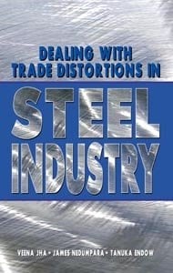 Dealing with Trade Distortions in Steel Industry