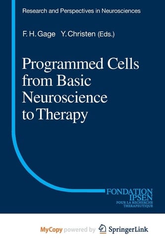 Programmed Cells from Basic Neuroscience to Therapy