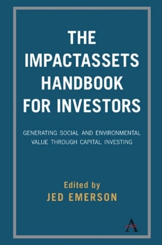 The ImpactAssets Handbook for Investors