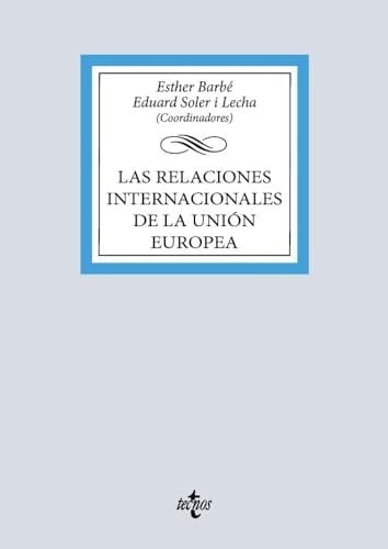 Las relaciones internacionales de la Unión Europea