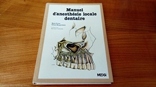 Manuel d'anesthésie locale dentaire
