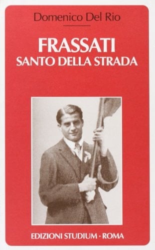 Frassati santo della strada