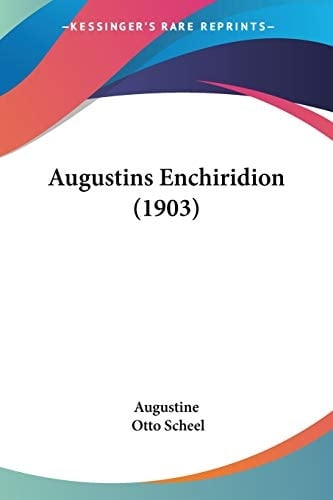 Augustins Enchiridion (1903) (German Edition)
