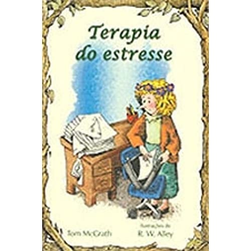 Terapia do Estresse - Volume 16. Coleção Terapia