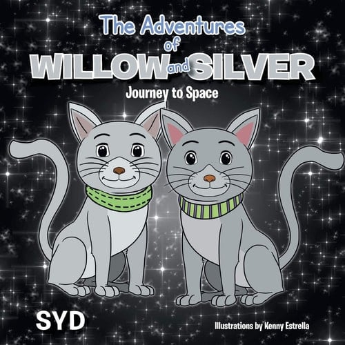 The Adventures of Willow and Silver Journey to Space