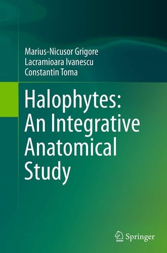 Halophytes: An Integrative Anatomical Study