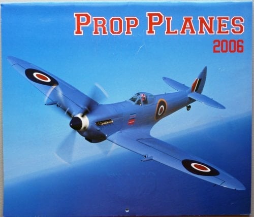 Prop Planes 2006 Calendar