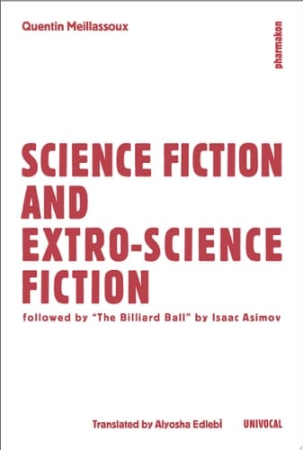 Science Fiction and Extro-Science Fiction
