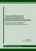 Advanced Materials and Engineering Materials IX Selected Peer-reviewed Full Text Papers from the 9th International Conference on Advanced Materials and Engineering Materials (ICAMEM 2020) : Selected Peer-reviewed Papers from the 9th International Conference on Advanced Materials and Engineering Materials (ICAMEM 2020), July 3-5, 2020, Bangkok, Thailand