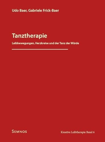 Tanztherapie Leibbewegungen, Herzkreise und der Tanz der Würde
