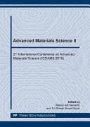 Advanced Materials Science II 2nd International Conference on Advanced Materials Science (ICOAMS 2019) : Selected, Peer Reviewed Papers from the 2nd International Conference on Advanced Materials Science (ICOAMS 2019), October 23-24, 2019, Surakarta, Indonesia