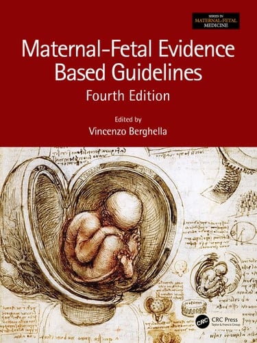 Maternal-fetal Evidence Based Guidelines