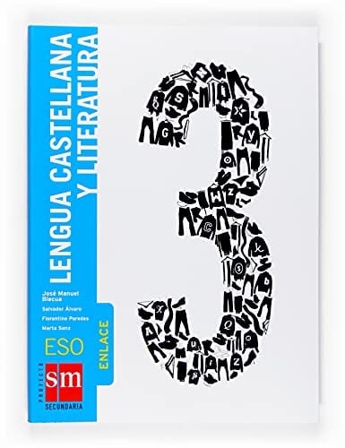 Lengua castellana y literatura. Enlace. 3 ESO