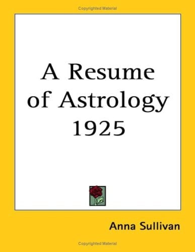 A Resume of Astrology 1925