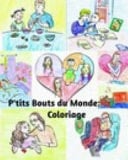 P'tits Bouts du Monde: Coloriage