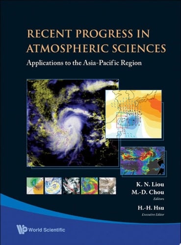 Recent Progress in Atmospheric Sciences Applications to the Asia-Pacific Region
