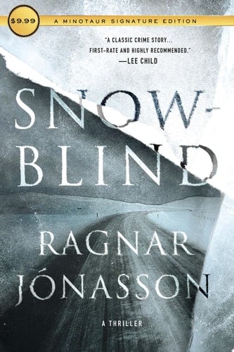 Snowblind A Thriller