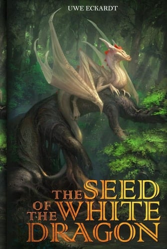 The Seed of the White Dragon