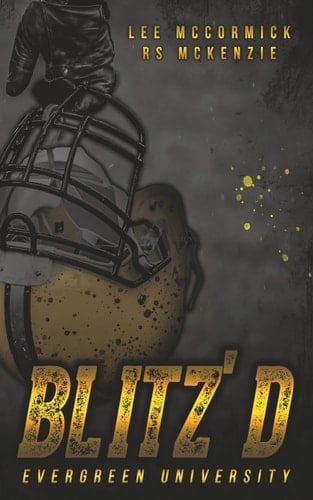 Blitz'd: A MM Dark Sports Romance (Evergreen University)