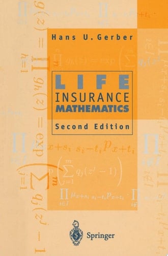 Life Insurance Mathematics