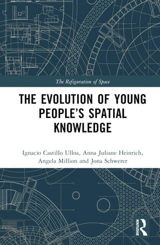 The Evolution of Young People's Spatial Knowledge
