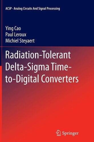 Radiation-Tolerant Delta-Sigma Time-to-Digital Converters