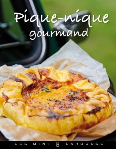 Pique-nique gourmand (Les Mini Larousse - Cuisine)