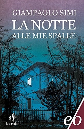 La notte alle mie spalle