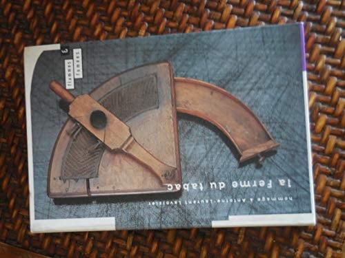 La ferme du tabac hommage à Antoine-Laurent Lavoisier