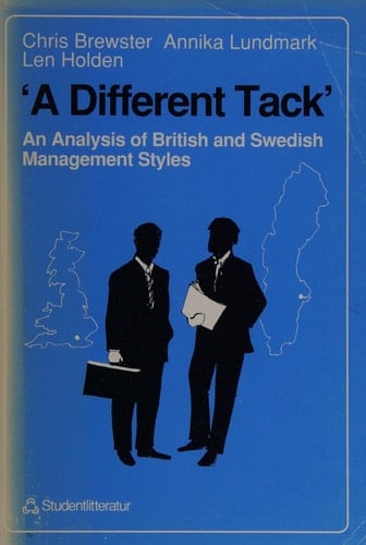 'A Different Tack' An Analysis of British and Swedish Management Styles