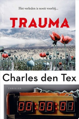 Trauma Het verleden is nooit voorbij...