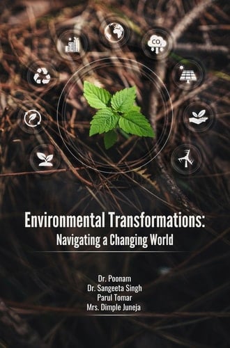 Environmental Transformations: Navigating a Changing World